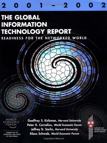 technical/computer-science/the-global-information-technology-report-2001-2002-readiness-for-the-networked-world-9780195152586