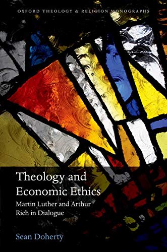 THEOLOGY AND ECONOMIC ETHICS C