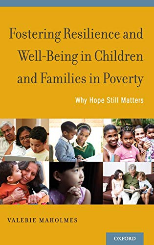 exclusive-publishers/oxford-university-press/fostering-resilience-and-well-being-in-children-and-families-in-poverty--9780199959525