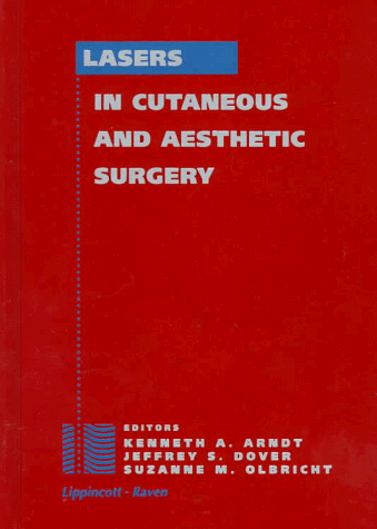 exclusive-publishers/lww/lasers-in-cutaneous-and-aesthetic-surgery--9780316051774