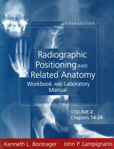 mbbs/4-year/radiographic-positioning-and-related-anatomy-workbook-and-laboratory-manua-9780323014366