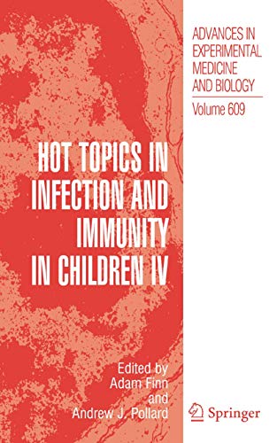 
basic-sciences/microbiology/hot-topics-in-infection-and-immunity-in-children-iv-9780387739595