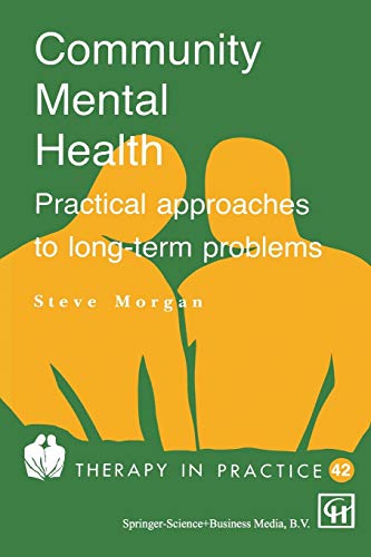 

general-books/general/community-mental-health-practical-approaches-to-longterm-problems-9780412469404