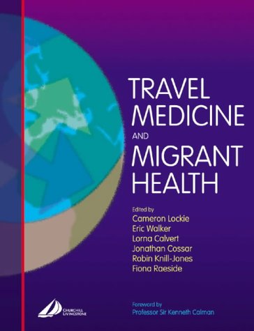 mbbs/3-year/travel-medicine-and-migrant-health-9780443062421
