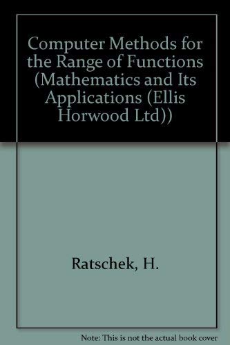 COMPUTER METHODS FOR THE RANGE OF FUNCTIONS