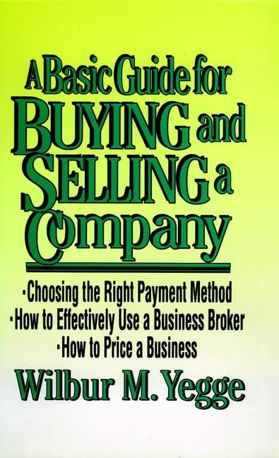 A BASIC GUIDE FOR BUYING AND SELLING A COMPANY
