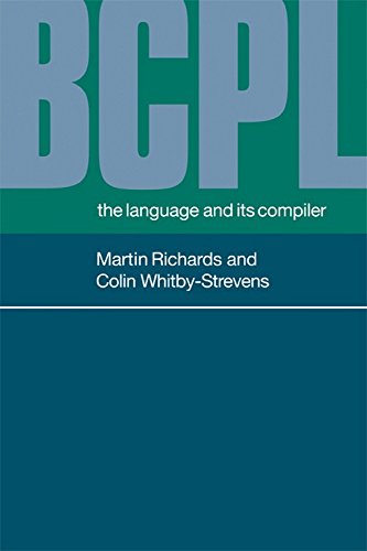BCPL THE LANGUAGE AND ITS COMPILER- ISBN: 9780521286817