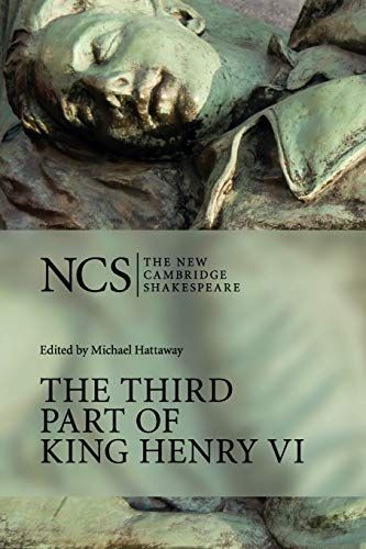 
ncs-the-third-part-of-king-henry-vi-9780521377058