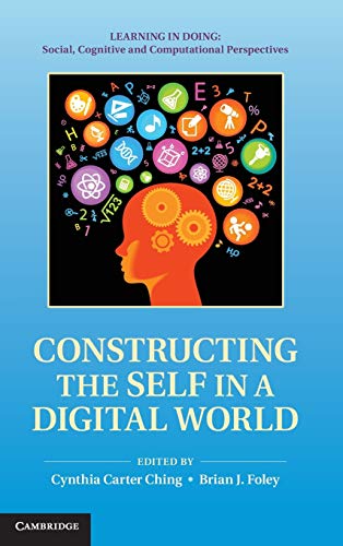 CONSTRUCTING THE SELF IN A DIGITAL WORLD