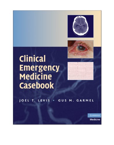 CLINICAL EMERGENCY MEDICINE CASEBOOK- ISBN: 9780521719643