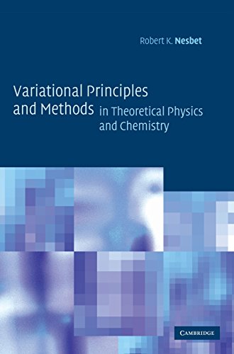 technical/physics/variational-principles-and-methods-in-theoretical-physics-and-chemistry--9780521803915