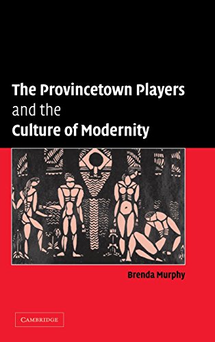 general-books//the-provincetown-players-and-the-culture-of-modern--9780521838528