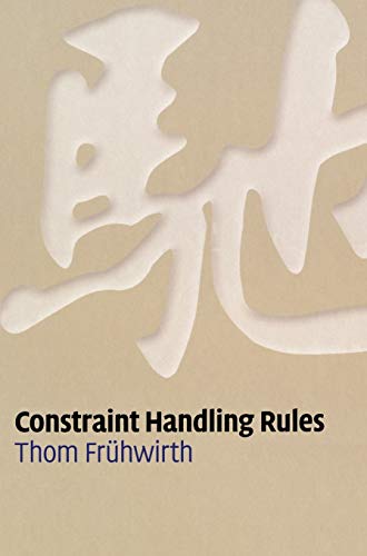 CONSTRAINT HANDLING RULES