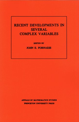 RECENT DEVELOPMENTS IN SEVERAL COMPLEX VARIABLES