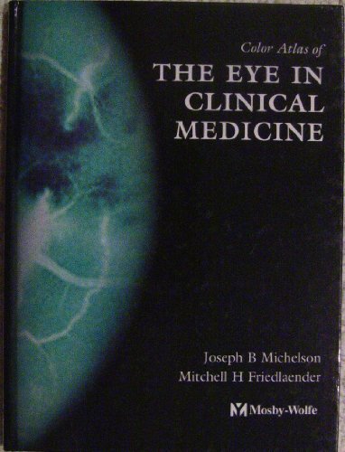 mbbs/4-year/color-atlas-of-the-eye-in-clinical-medicine-9780723421474