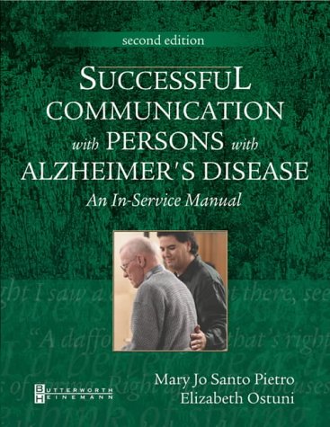 exclusive-publishers/elsevier/successful-communication-with-persons-with-alzheimer-s-disease-an-in-service-manual-2ed--9780750673839
