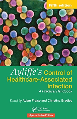 AYLIFFE'S CONTROL OF HEALTHCARE-ASSOCIATED INFECTION