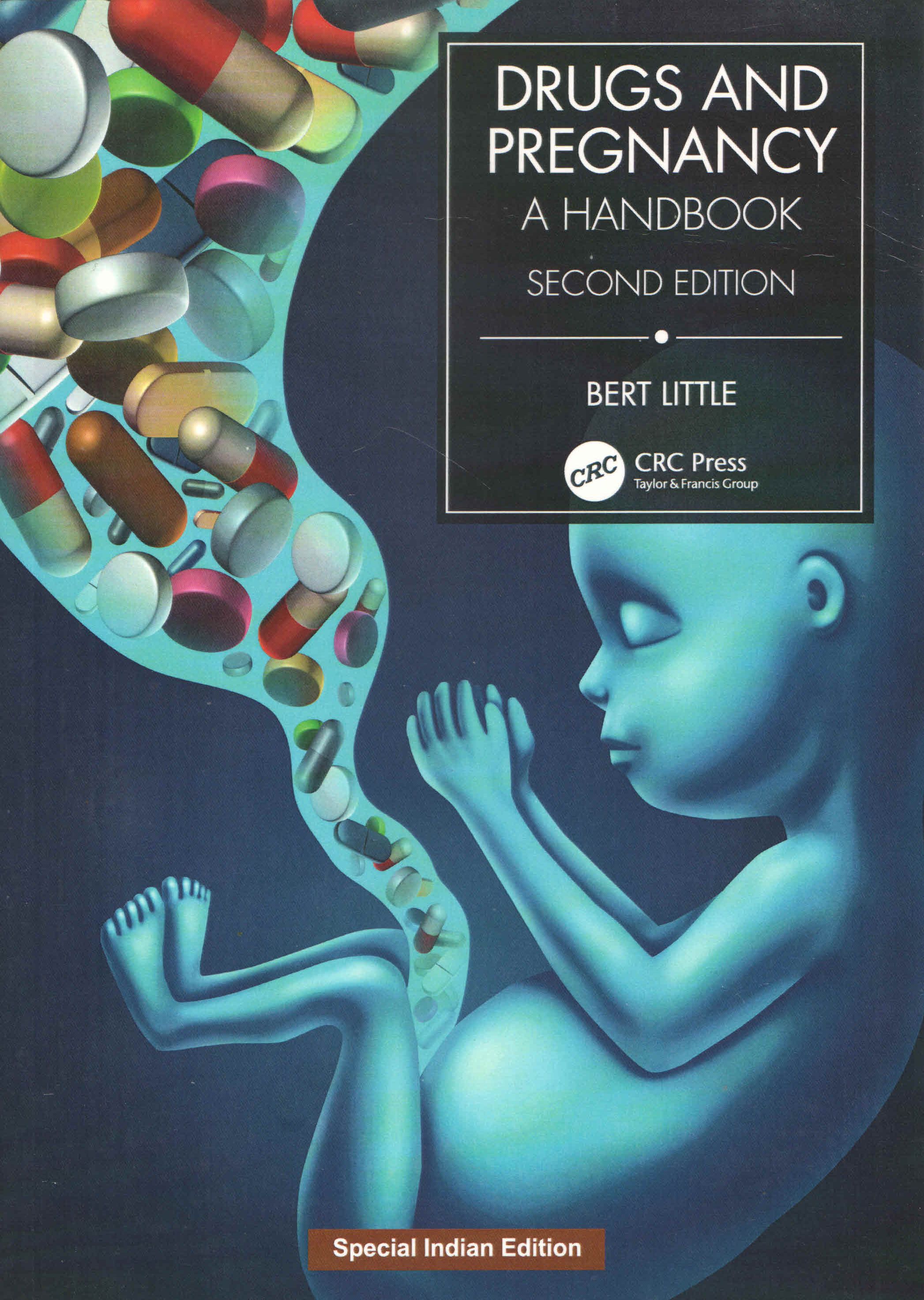 DRUG AND PREGNANCY: A HANDBOOK- ISBN: 9781032391908
