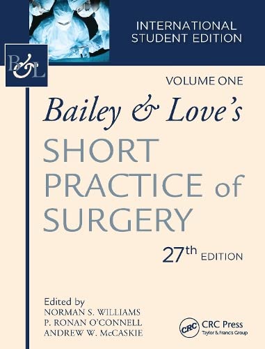 BAILEY & LOVE'S SHORT PRACTICE OF SURGERY, 2-VOLS- ISBN: 9781138031647