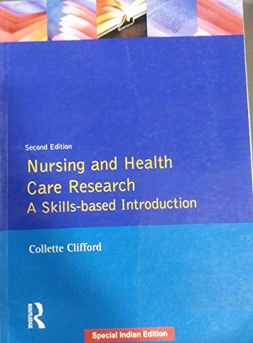 NURSING AND HEALTH CARE RESEARCH: A SKILLS -BASED INTRODUCTION