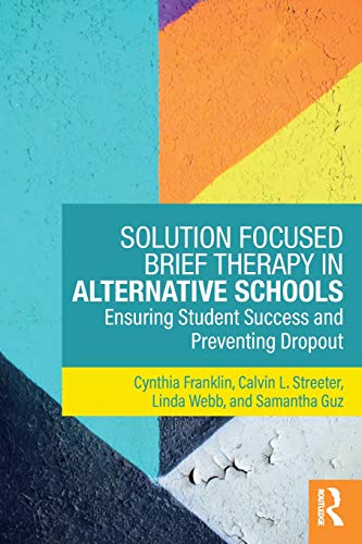 general-books/general/solution-focused-brief-therapy-in-alternative-schools--9781138735934