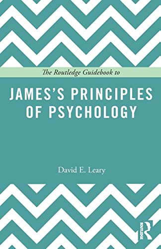 general-books/general/the-routledge-guidebook-to-james-s-principles-of-psychology-9781138887534