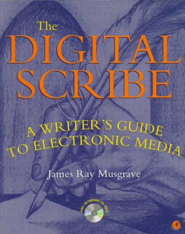 technical/electrical-engineering/the-digital-scribe-a-writer-s-guide-to-electronic-media-9780125122559