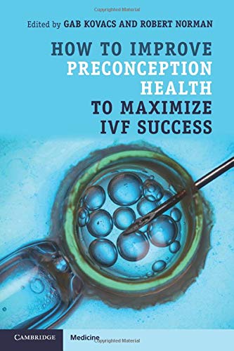 general-books/general/how-to-improve-preconception-health-to-maximize-ivf-success-9781316620731