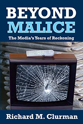 special-offer/special-offer/beyond-malice-the-media-s-years-of-reckoning--9781412842372