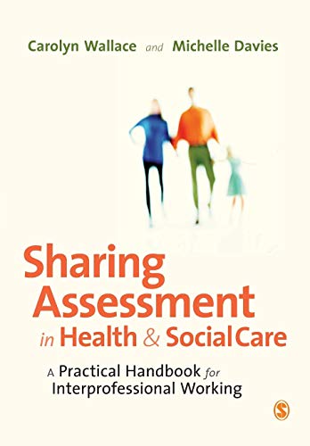 
basic-sciences/psm/sharing-assessment-in-health-and-social-care--9781412945745