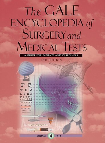 
surgical-sciences/surgery/gale-encyclopedia-of-surgery-and-medical-tests-9781414448848
