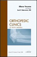 mbbs/4-year/elbow-trauma-an-issue-of-orthopedic-clinics--9781416058175