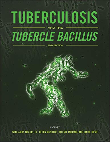 TUBERCULOSIS AND THE TUBERCLE BACILLUS
