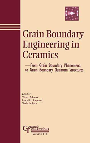 technical/physics/grain-boundary-engineering-in-ceramics--9781574981155