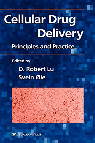 
basic-sciences/pharmacology/cellular-drug-delivery-principles-and-practice-9781588292544