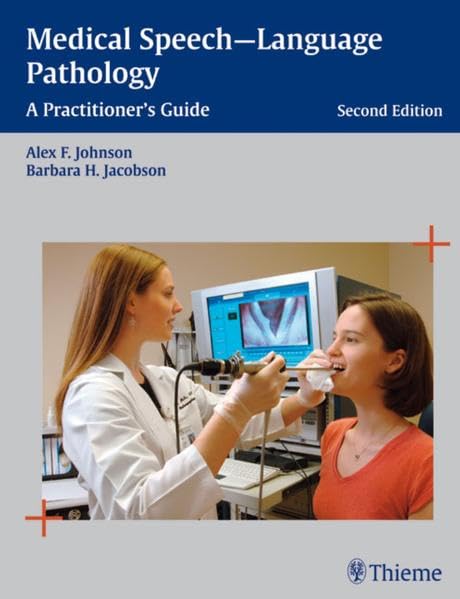 medical/pathology/medical-speech-language-pathology-a-practitioner-s-guide-2-e-9781588903204