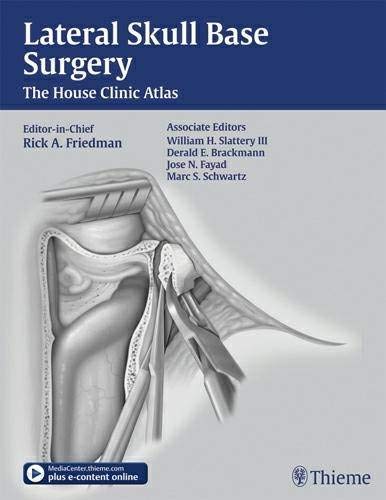 
lateral-skull-base-surgery-the-house-clinic-atlas-1-e--9781604067644