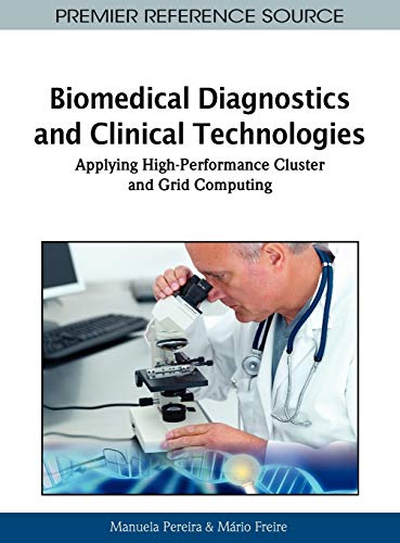 BIOMEDICAL DIAGNOSTIC AND CLINICAL TECHNOLOGIES