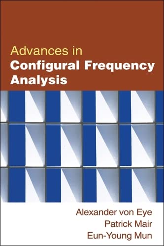 ADVANCES IN CONFIGURAL FREQUENCY ANALSYS