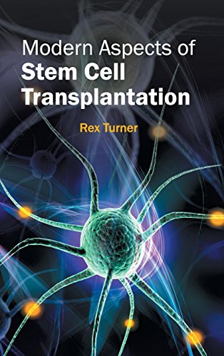 MODERN ASPECTS OF STEM CELL TRANSPLANTATION- ISBN: 9781632412805