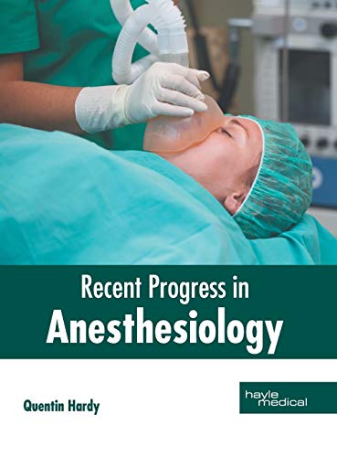 general-books/general/recent-progress-in-anesthesiology--9781632417800