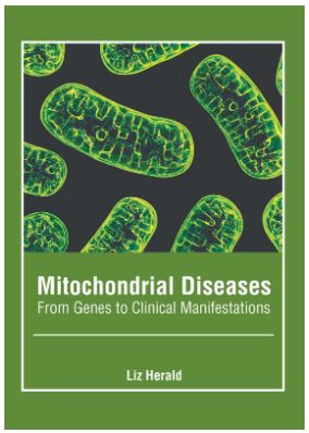 exclusive-publishers/american-medical-publishers/mitochondrial-diseases-from-genes-to-clinical-manifestations-9781639271481
