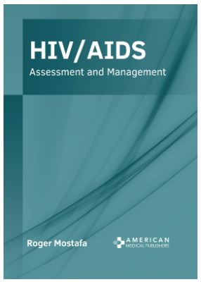 HIV/AIDS: ASSESSMENT AND MANAGEMENT- ISBN: 9781639272051