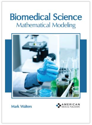 BIOMEDICAL SCIENCE: MATHEMATICAL MODELING- ISBN: 9781639272358