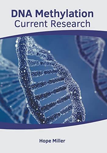DNA METHYLATION: CURRENT RESEARCH | ISBN: 9781639272471