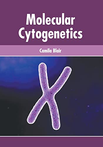 MOLECULAR CYTOGENETICS- ISBN: 9781639272570
