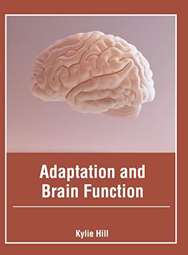 ADAPTATION AND BRAIN FUNCTION