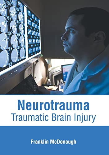 
exclusive-publishers/american-medical-publishers/neurotrauma-traumatic-brain-injury-9781639273218