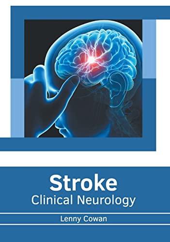 STROKE: CLINICAL NEUROLOGY