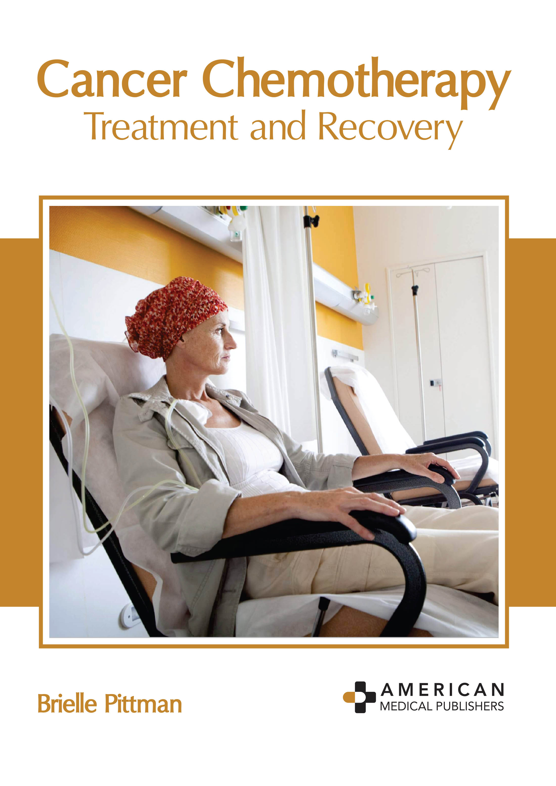 
exclusive-publishers/american-medical-publishers/cancer-chemotherapy-treatment-and-recovery-9781639273409